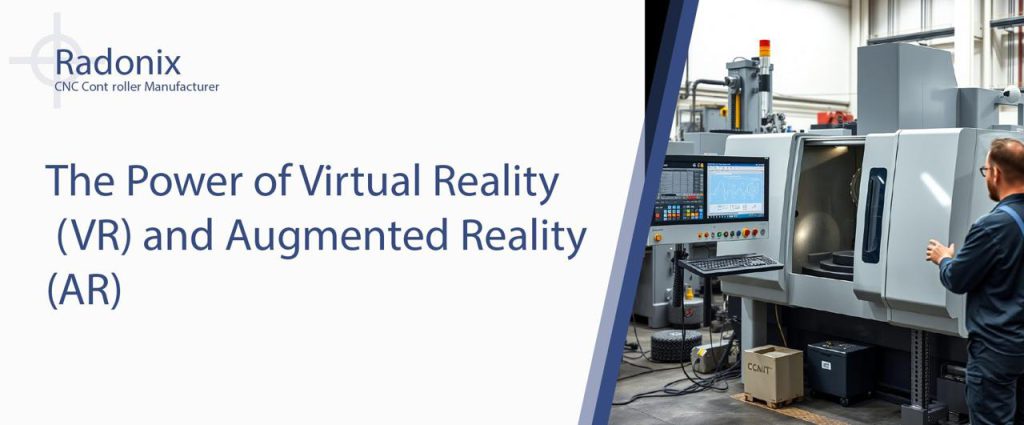 Radonix The Power of Virtual Reality (VR) and Augmented Reality (AR)